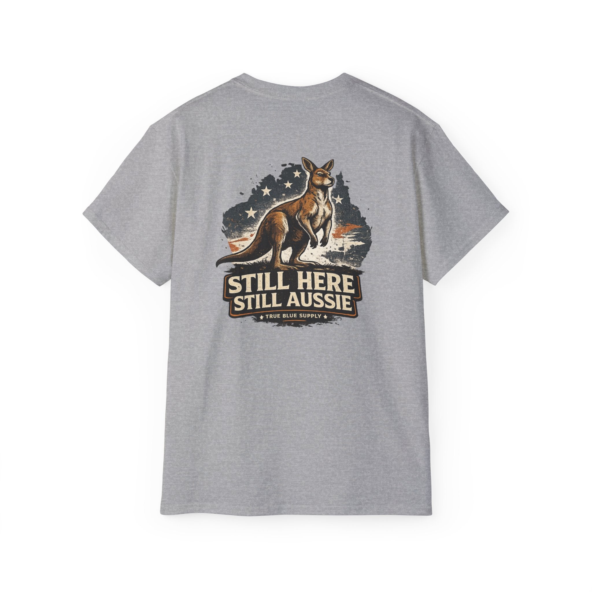 Still Here. Still Aussie. – Heavy Cotton Tee